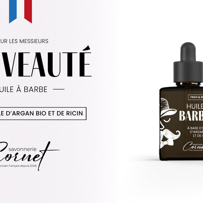 🧴 Nouveauté : l’Huile à Barbe de la Savonnerie Cornet – Un produit naturel au service de votre barbe